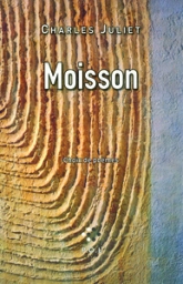 Moisson : Choix de poèmes