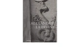 Alexandrie la divine : 2 volumes