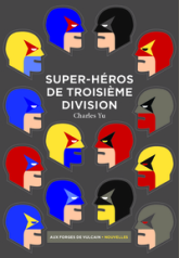 Super-héros de troisième division