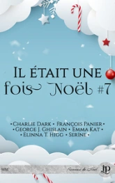 Il était une fois Noël, tome 7