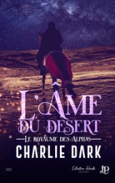 L'âme du désert