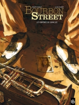 Bourbon Street, tome 1 : Le fantôme de Cornélius