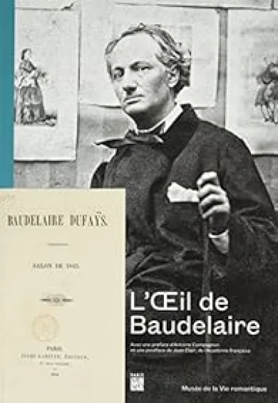 L'Oeil de Baudelaire