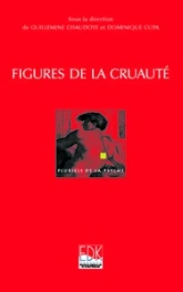 figures de la cruaute