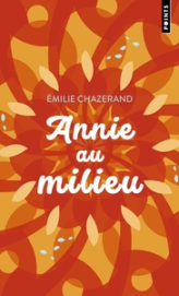 Annie au milieu