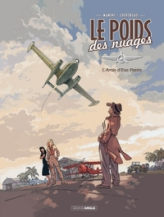 Le poids des nuages, tome 1 : L'amie d'Eva Perón