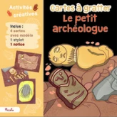 Le petit archéologue cartes à gratter