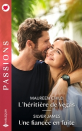 L'héritière de Vegas - Une fiancée en fuite