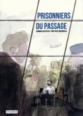 Prisonniers du passage