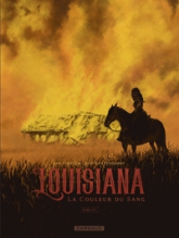 Louisiana, la couleur du sang, tome 3