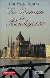 Le roman de Budapest