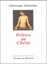 Prières au Christ