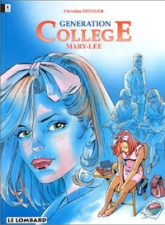 Génération Collège, tome 2 : Mary-Lee