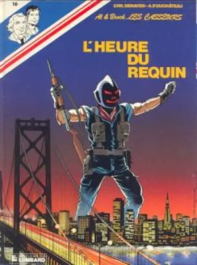 Les casseurs - Al & Brock, tome 16 : L'heure du requin