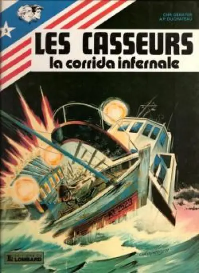 Les casseurs - Al & Brock, tome 5 : La corrida infernale