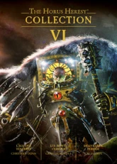 The Horus Heresy - Collection VI