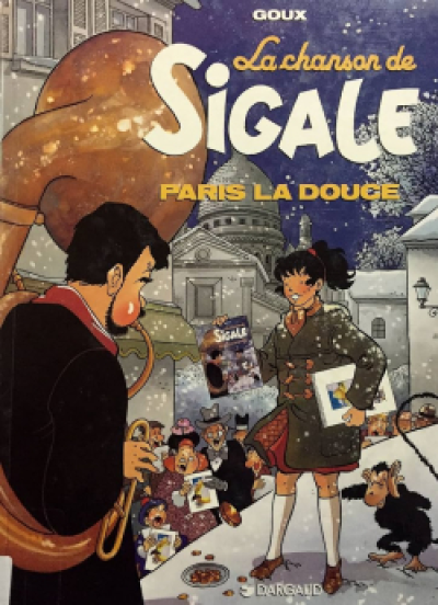 La Chanson de Sigale, tome 2 : Paris la Douce