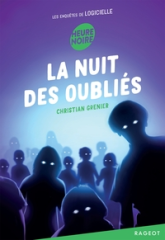 Les enquêtes de Logicielle, tome 13 : La nuit des oubliés