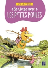 Je révise aves les P'tites Poules CP 6-7 ans