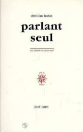 Parlant seul