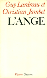 L'Ange : ontologie de la Révolution