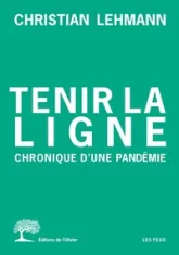 Tenir la ligne