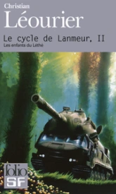 Le cycle de Lanmeur, Intégrale tome 2 : Les enfants du Léthé