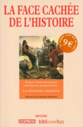 La Face cachée de l'Histoire