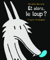 Et alors, le loup ?