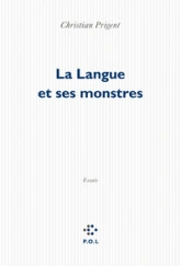 La Langue et ses monstres