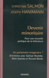 Devenir minoritaire : Pour une nouvelle politique de la littérature