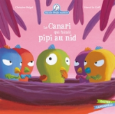 Mamie poule raconte, tome 7 : Le canari qui faisait pipi au nid