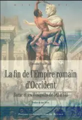 La fin de l'Empire romain d'Occident