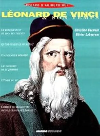 Léonard de Vinci & son temps