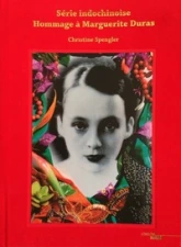 Série indochinoise - Hommage à Marguerite Duras