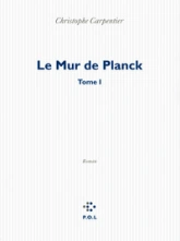 Le mur de Planck