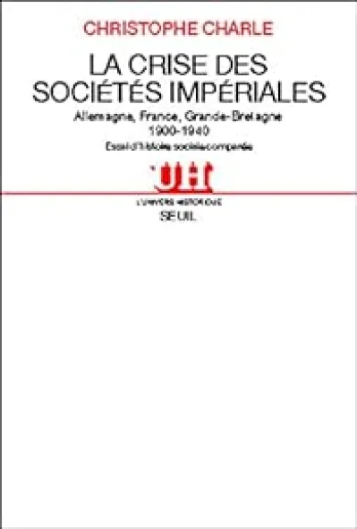 La crise des sociétés impériales