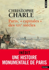 Paris, capitales des XIXème siècles