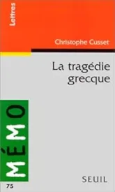 La Tragédie grecque