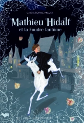 Mathieu Hidalf et la Foudre fantôme