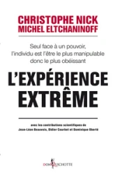 L'Expérience extrême