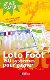 Loto foot : 150 systèmes pour gagner