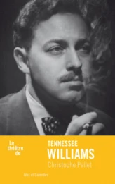 Le Théâtre de Tennessee Williams