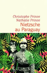 Nietzsche au Paraguay