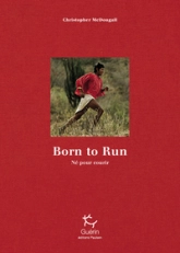 Born to run (Né pour courir)