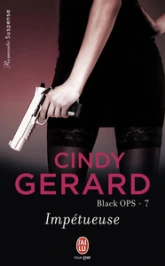 Black OPS, Tome 7 : Impétueuse