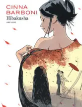 Hibakusha - Tome 0 - Hibakusha