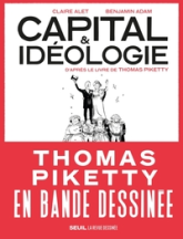 Capital et Idéologie en bande dessinée  ((coédition Revue dessinée))