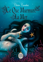 Ce que murmure la mer