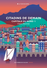 Cycle de la Tour de Garde : Capitale du Nord